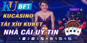 Tài xỉu Kubet uy tín